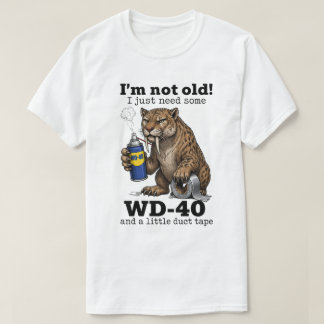 Funny Old People Gifts | Funny Animal I’m Not Old T-Shirt