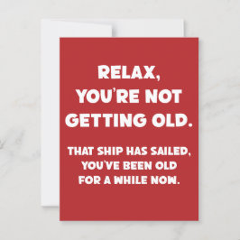 Funny Old People Joke Sie sind schon eine Weile al Postkarte