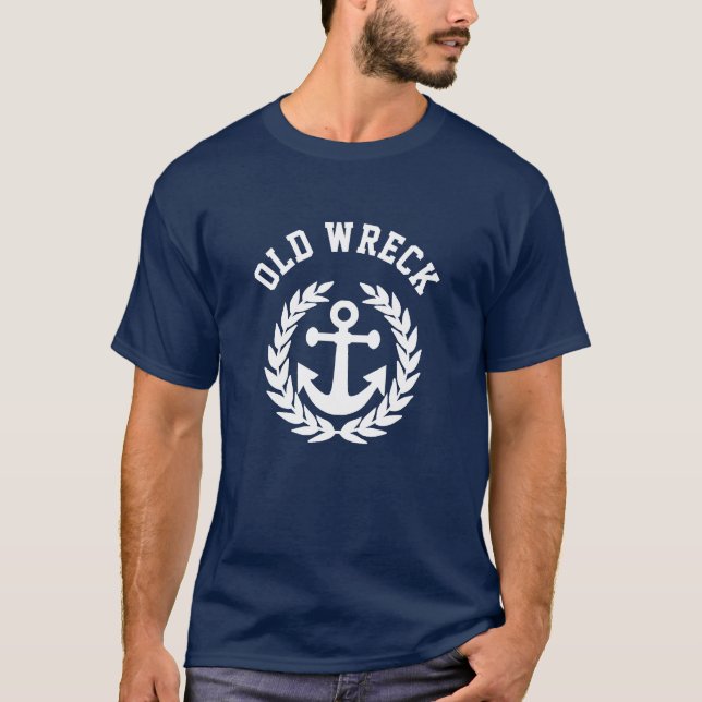 Funny Old Wrack Sailing T-Shirt (Vorderseite)