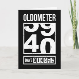 Funny Oldometer 40. Geburtstagskarte, Sarcastic Karte
