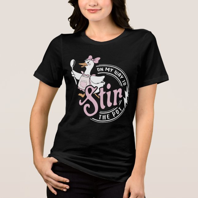 Funny On My Way To Stir The Pot Tri-Blend Shirt (Vorderseite)