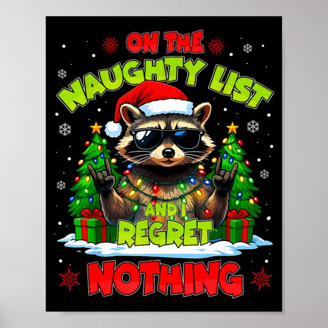 Funny On The Naughty List I Regret Nothing Christm Poster (Vorne)