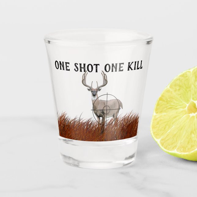 Funny ONE SHOOT ONE KILL Buck Deer Silhouette Schnapsglas (Vorderseite)