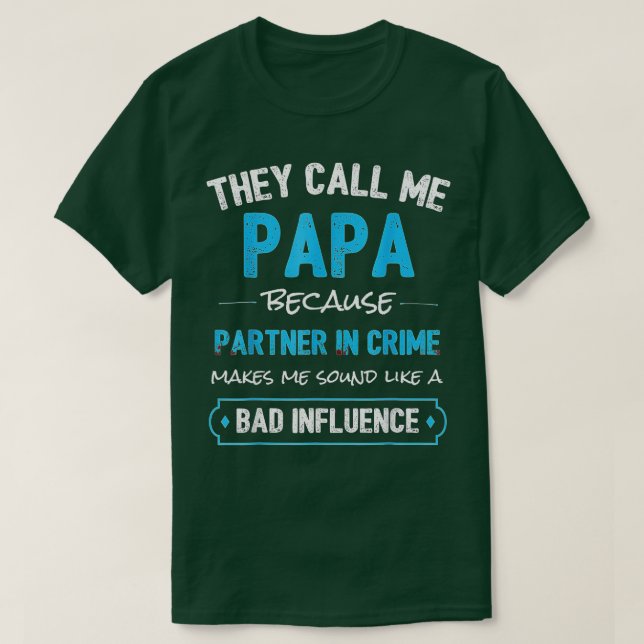Funny Opa Gifts Papa Partner in Crime (2) T-Shirt (Design vorne)