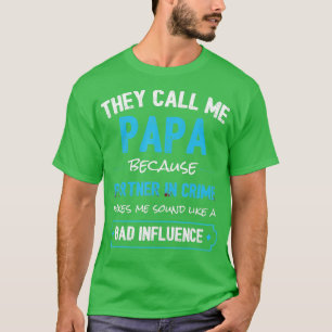 Funny Opa ist Papa-Partner im Verbrechen T-Shirt