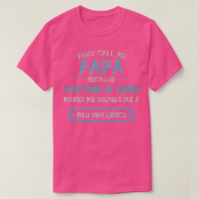 Funny Opa Papa Partner in Crime (1) T-Shirt (Design vorne)
