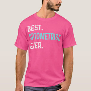 Funny Optometrist Shirts Geschenk für Augenarzt