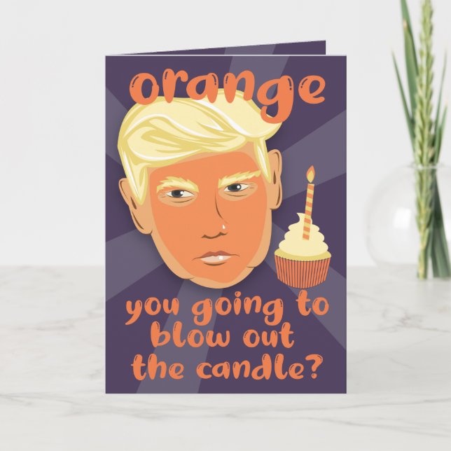 FUNNY Orange Donald Trump Birthday GREETING Card Karte (Vorderseite)