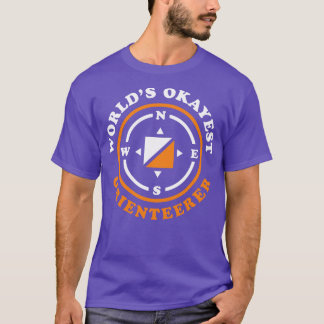 Funny Orienteering Geschenkwelten Okay est Oriente T-Shirt