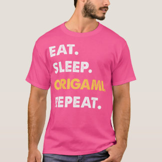Funny Origami Apparel Eat Sleep Origami Wiederholu T-Shirt