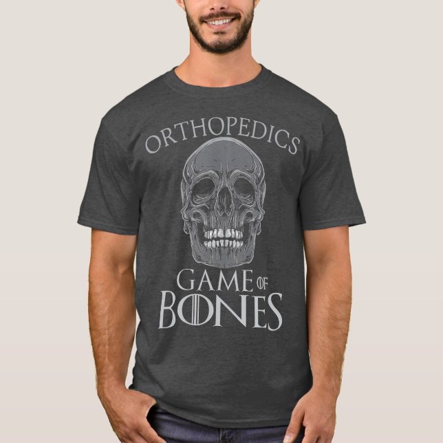 Funny Orthopädisches Chirurgeon Game of Bones Spaß T-Shirt (Vorderseite)