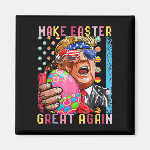 Funny Ostertag Trump macht Ostern wieder großartig Magnet