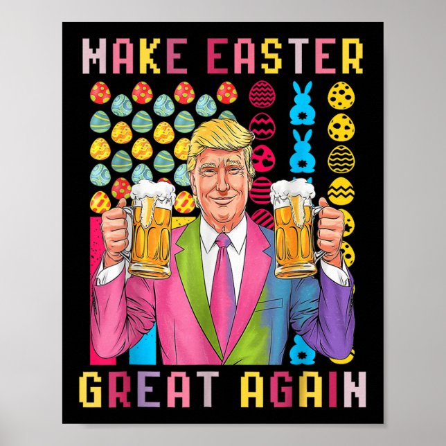 Funny Ostertag Trump macht Ostern wieder großartig Poster (Vorne)