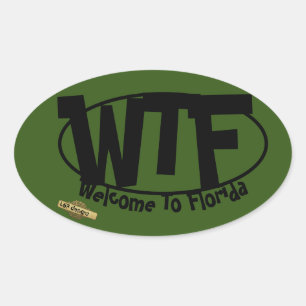 Funny Oval Aufkleber "Welcome to Florida"