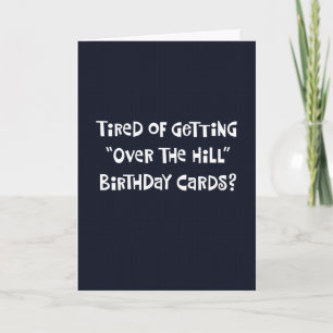 Funny "Over the Hill" 50. Geburtstagskarte Karte