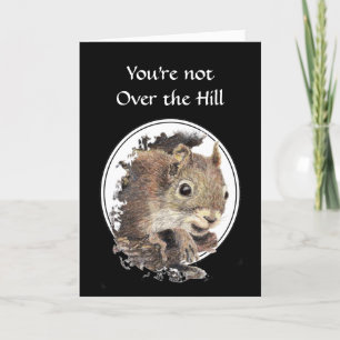 Funny Over the Hill Birthday Squirrel Card Karte