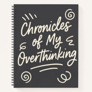 Funny Overthinker Angst Spaß Quirky Einzigartig Notizbuch