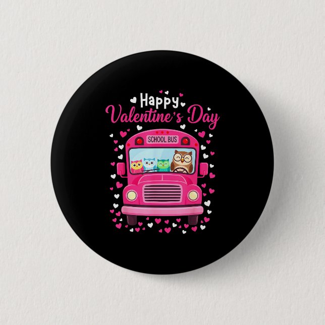 Funny Owls School Bus Driver Happy Valentines Day  Button (Vorderseite)