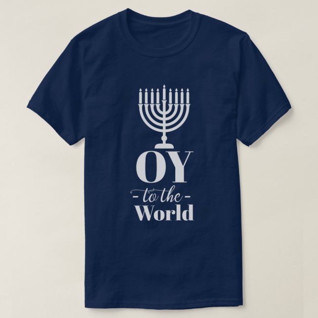 Funny OY TO WORLD Hanukkah T-Shirt (Design vorne)
