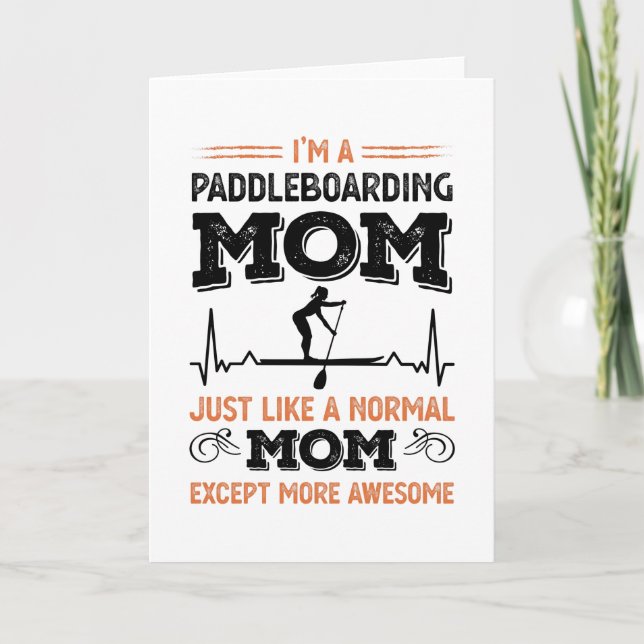 Funny Paddleboarding Mama Geschenk für Frauen Karte (Vorderseite)
