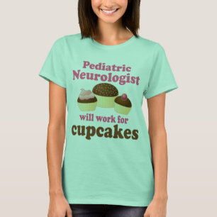 Funny Pädiatric Neurologist T-Shirt