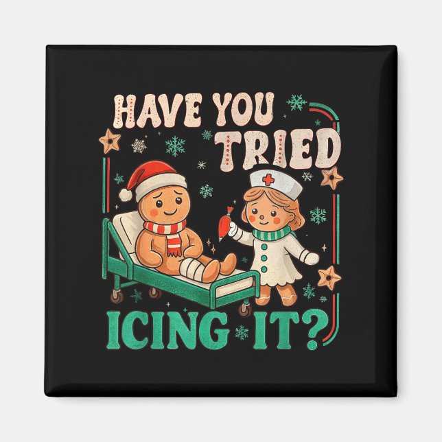 Funny Pain Scale Have You Tried Icing It Gingerbre Magnet (Vorne)