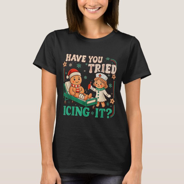 Funny Pain Scale Have You Tried Icing It Gingerbre T-Shirt (Vorderseite)