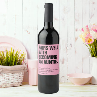 Funny Pairs Well-Auntie Pregnancy Ankündigung Weinetikett
