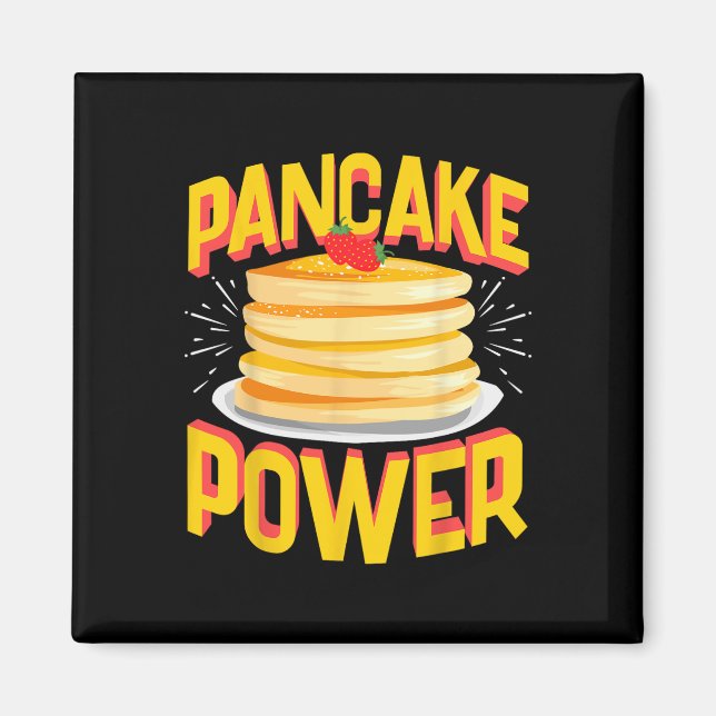 Funny Pancake Power Magnet (Vorne)