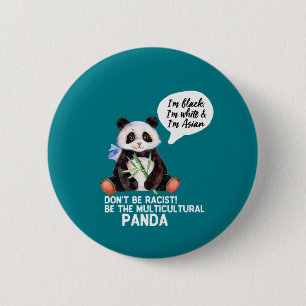 Funny Panda gegen Rassismus Schwarz-weiß und asiat Button