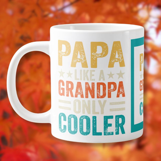 Funny "Papa like a Opa Nur Cooler" Jumbo-Tasse (Von Creator hochgeladen)