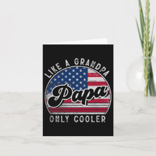 Funny Papa wie ein Opa nur Cooler US-Amerikaner Karte