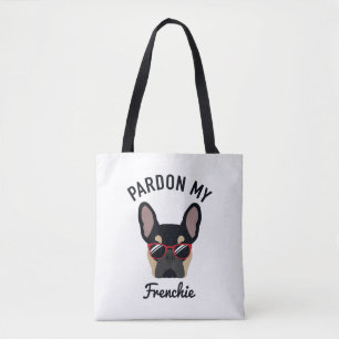 Funny Pardon my Frenchie Black Tan French Bulldog