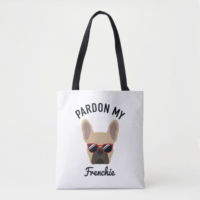 Funny Pardon my Frenchie Light Fawn French Bulldog (Vorderseite)
