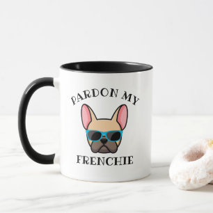 Funny Pardon my Frenchie Light Fawn French Bulldog Tasse