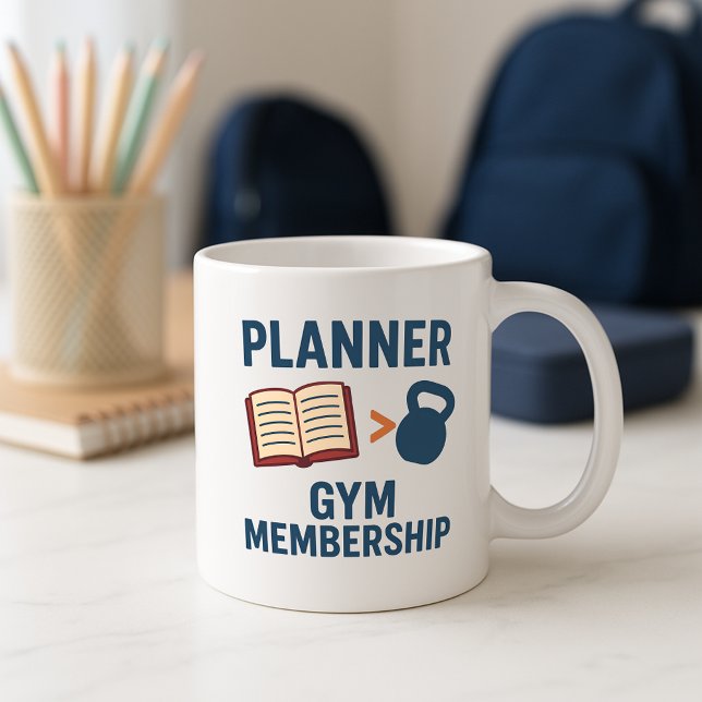 Funny Parent Tasse; Funny Planner vs Gym Mitglieds Kaffeetasse (Von Creator hochgeladen)