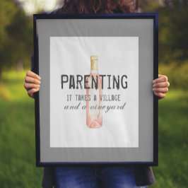 Funny Parent Village and Vineyard Zitat Poster