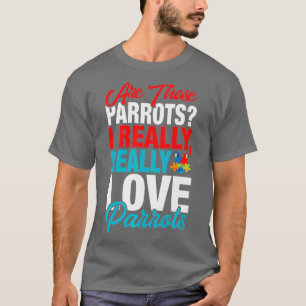 Funny Parrot Lover - Ich wirklich Liebe Papageien T-Shirt