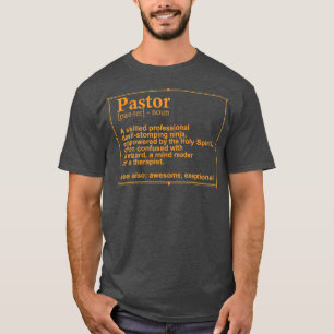 Funny Pastor Definition Geschenk Christliche Predi T-Shirt