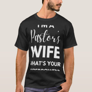 Funny Pastor_s Ehefrau Wertschätzung (1) T-Shirt