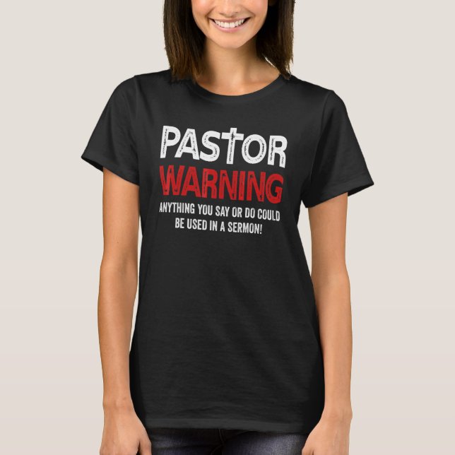 Funny Pastor Warning Preacher Bibel Verses T-Shirt (Vorderseite)