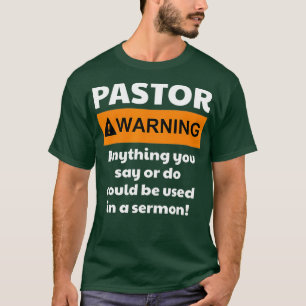Funny Pastor warnt Sie vielleicht T-Shirt