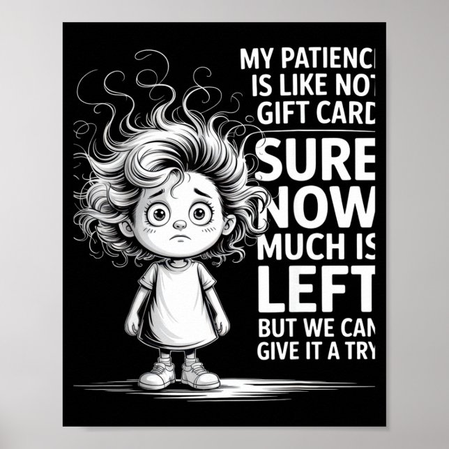 Funny Patience Gift Card Quote Retro Mpy Outfit Fo Poster (Vorne)