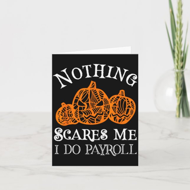 Funny Payroll Halloween Nothing Es Me Payroll Spec Karte (Vorderseite)