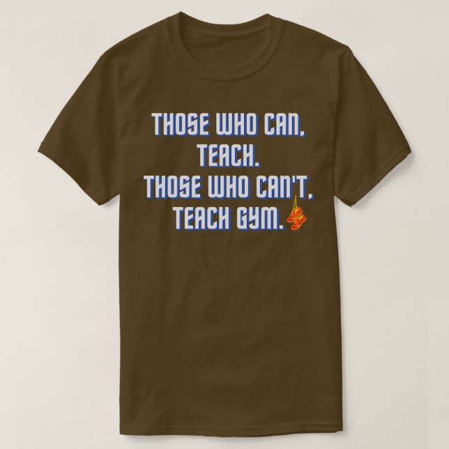 Funny PE Teacher Design T-Shirt (Design vorne)