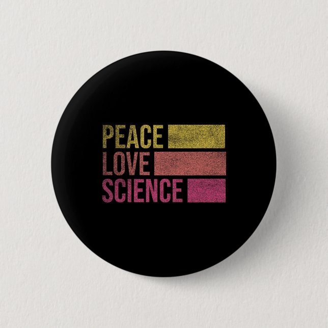 Funny Peace Love Science Lovers Math Chemistry Tea Button (Vorderseite)