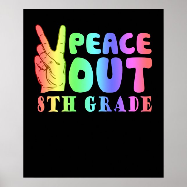 Funny Peace Out 8. Klasse Poster (Vorne)