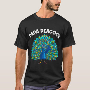 Funny Peacock Geschenk für Vater Männer Pfau Lover T-Shirt