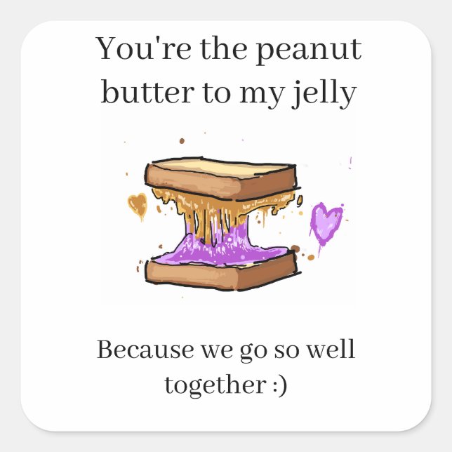 Funny Peanut Butter Jelly Valentine Quadratischer Aufkleber (Vorderseite)