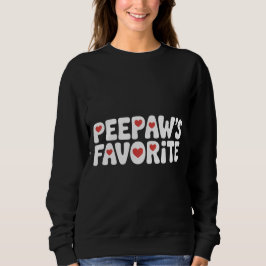 Funny Peepaw's Favorite Saying Grandpa Family Cute Sweatshirt